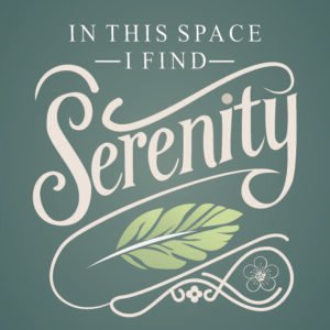In This Place, I Find Serenity – Tranquil Wall Art
