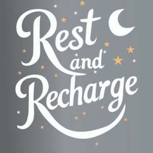 Rest and Recharge – Inspirational Wall Art